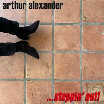 LP Arthur Alexander: Steppin' Out CLR