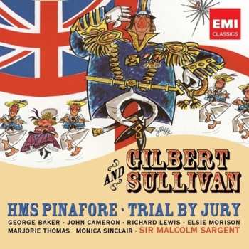 CD Arthur Sullivan: Hms Pinafore