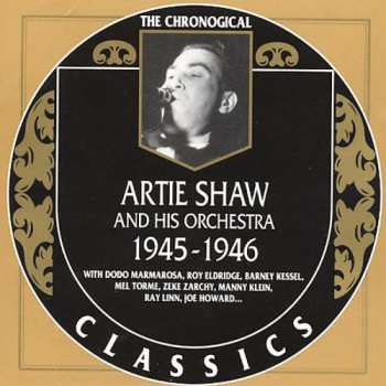 Album Artie Shaw And His Orchestra: 1945-1946