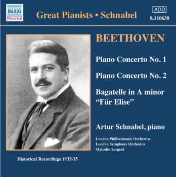 CD Ludwig van Beethoven: Piano Concertos No.1 & 2, Bagatelle In A Minor "Für Elise"