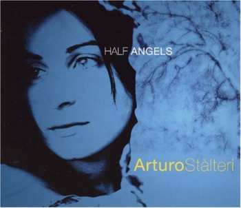 Album Arturo Stalteri: Half Angels