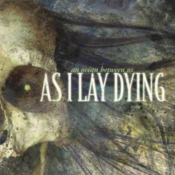 CD As I Lay Dying: Ocean Between Us