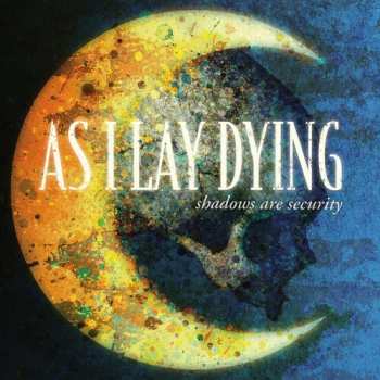 CD As I Lay Dying: Shadows Are Security