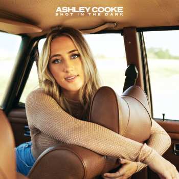 CD Ashley Cooke: Shot In The Dark