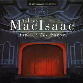 Ashley MacIsaac: Live At The Savoy