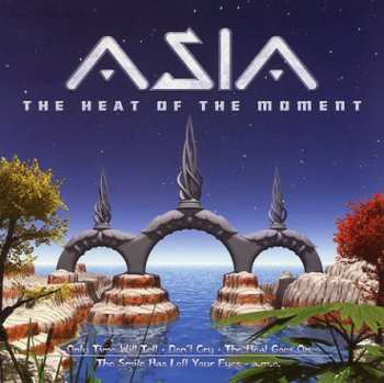 CD Asia: The Heat Of The Moment - Golden Hits Live In Concert