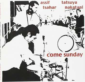 Album Tatsuya Nakatani: Come Sunday
