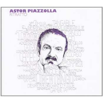 Album Astor Piazzolla: Astor Piazzolla - Ritratto
