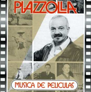 Album Astor Piazzolla: Musica De Peliculas