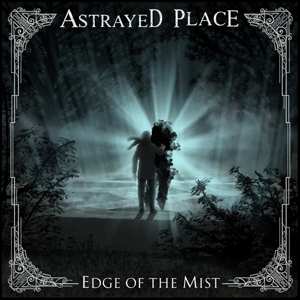 CD Astrayed Place: Edge Of The Mist