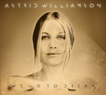 CD Astrid Williamson: We Go To Dream