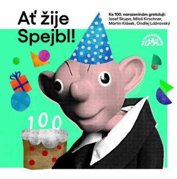 Album Divadlo S+h: Ať žije Spejbl!