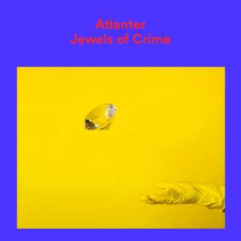 CD Atlanter: Jewels Of Crime