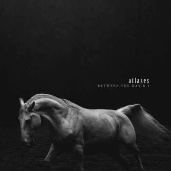 LP Atlases: Between The Day & I CLR | LTD