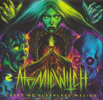 Album Atomic Witch: Crypt Of Sleepless Malice