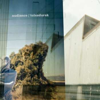 Album Audience: Tolesdurak