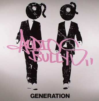 Album Audio Bullys: Generation