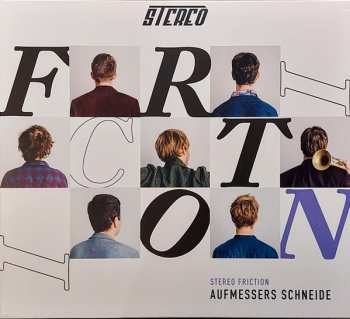 Album Aufmessers Schneide: Stereo Friction