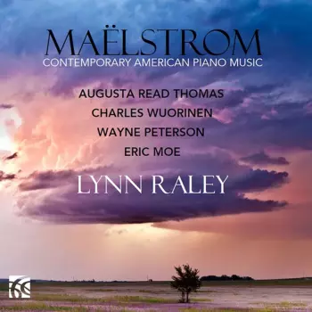 Maëlstrom: Contemporary American Piano Music