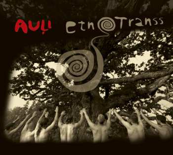 CD Auļi: Etnotranss