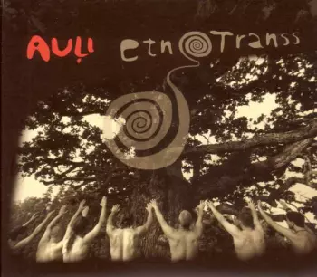 Auļi: Etnotranss