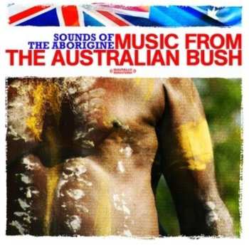 Album Aussie Bush Band: Sounds Of The Aborigine