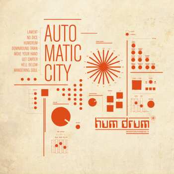 Album Automatic City: Hum Drum