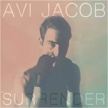 Avi Jacob: Surrender