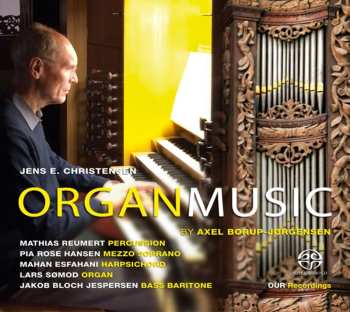 SACD Jens E. Christensen: Organ Music