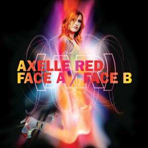 CD Axelle Red: Face A / Face B