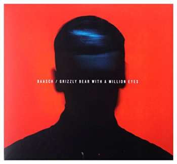 Album Baasch: Grizzly Bear With A Million Eyes