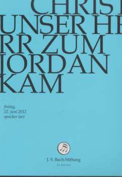 DVD Johann Sebastian Bach: Christ Unser Herr Zum Jordan Kam