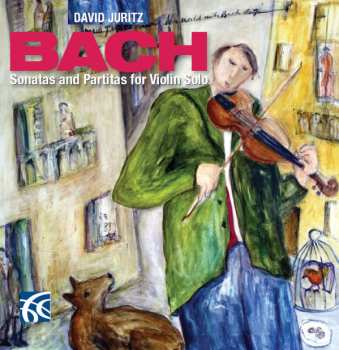 Album Johann Sebastian Bach: Sonata And Partitas For Violin Solo