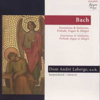 CD Johann Sebastian Bach: Inventions & Sinfonias, Prelude, Fugue & Allegro / Inventions & Sinfonies, Prélude, Fugue Et Allegro