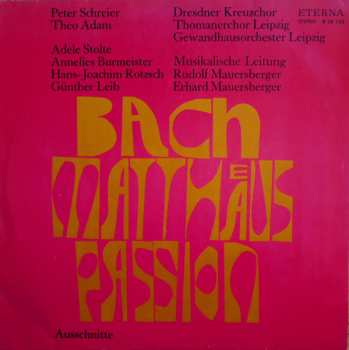 LP Johann Sebastian Bach: Matthaeus Passion (Ausschnitte)