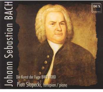 Album Bach,j.s. / Slopecki,piotr: Die Kunst Der Fuge