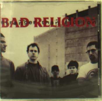 CD Bad Religion: Stranger Than Fiction