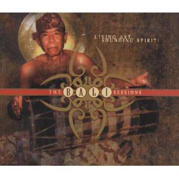 Album Bali Sessions: Living Art / Va: Bali Sessions: Living Art