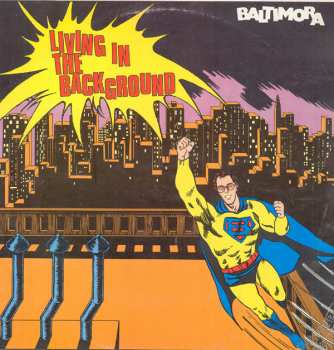Album Baltimora: Living In The Background