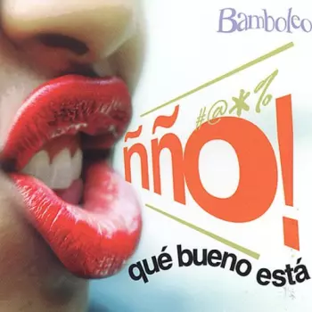Ñño! Que Bueno Esta
