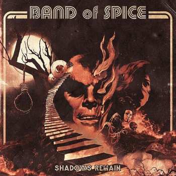 CD Band Of Spice: Shadows Remain