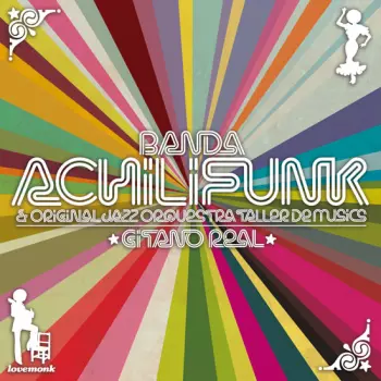 Banda Achilifunk: Gitano Real