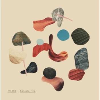 Album Banksia Trio: Masks