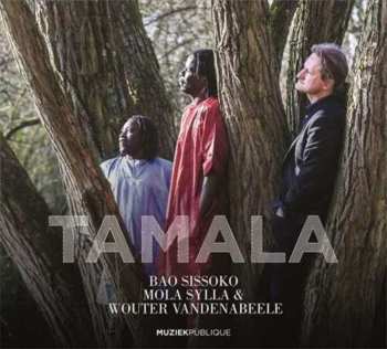 Album Bao Sissoko: Tamala