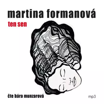 Formanová: Ten Sen