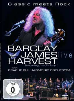 DVD Barclay James Harvest: Classic Meets Rock: Live With Prague Philharmonic Orchestra