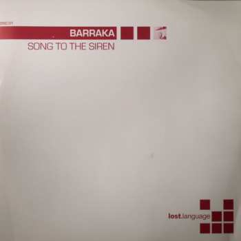 LP Barraka: Song To The Siren