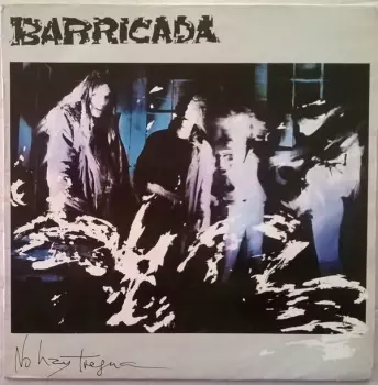 Barricada: No Hay Tregua