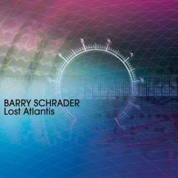 CD Barry Schrader: Lost Atlantis: Schrader