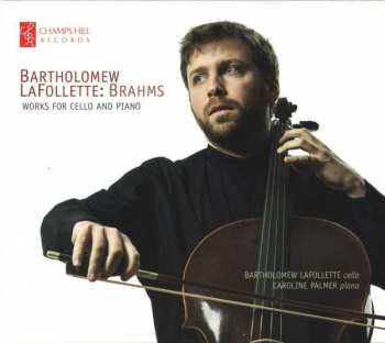 CD Johannes Brahms: Works For Cello And Piano